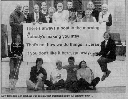 Traditional Jersey welcome - If you don't like it here, go away (or visit the Jersey Tourism Website)